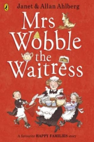 Könyv Mrs Wobble the Waitress Allan Ahlberg
