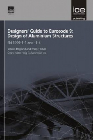 Książka Designers' Guide to Eurocode 9: Design of Aluminium Structures Phil Tindall