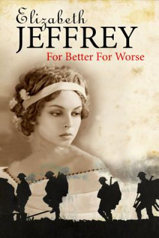 Książka For Better, For Worse Elizabeth Jeffrey