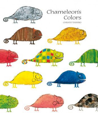 Könyv Chameleon's Colors Chisato Tashirp