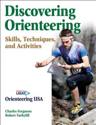 Könyv Discovering Orienteering Charles Ferguson
