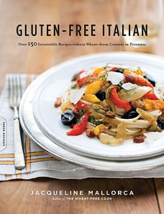 Knjiga Gluten-Free Italian Jacqueline Mallorca