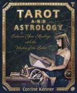 Könyv Tarot and Astrology Corrine Kenner