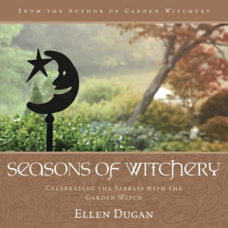 Kniha Seasons of Witchery Ellen Dugan