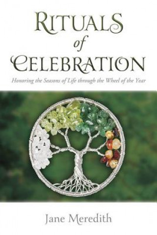 Könyv Rituals of Celebration Jane Meredith