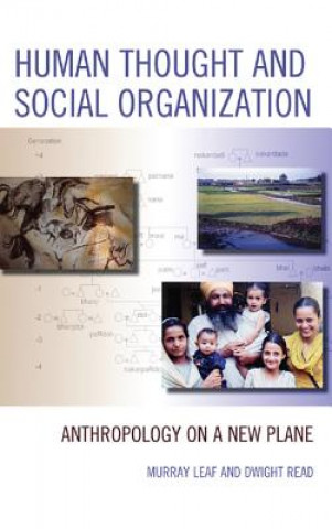 Kniha Human Thought and Social Organization Murray J Leaf