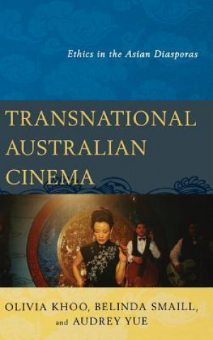 Kniha Transnational Australian Cinema Audrey Yue