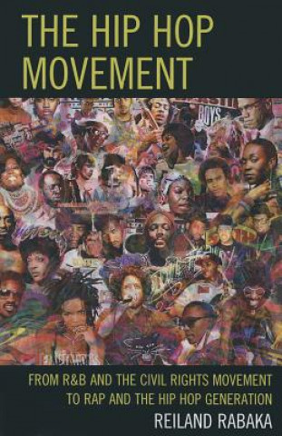 Kniha Hip Hop Movement Reiland Rabaka