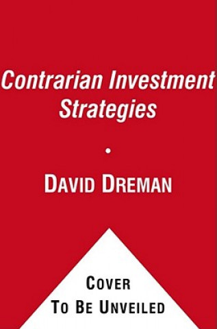 Knjiga Contrarian Investment Strategies David Dreman
