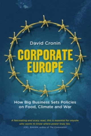 Kniha Corporate Europe David Cronin