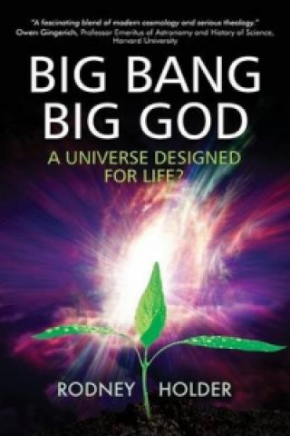 Book Big Bang Big God Rodney Holder