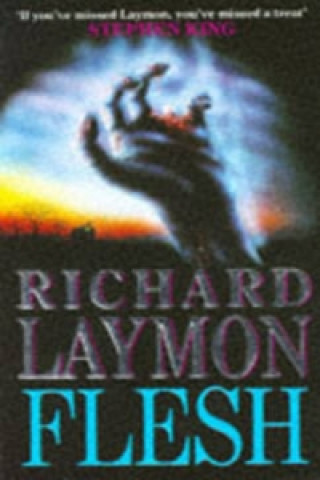 Könyv Flesh Richard Laymon