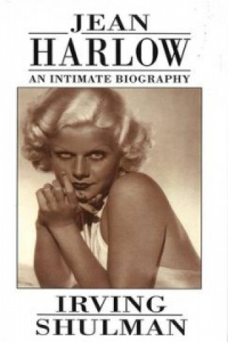 Livre Jean Harlow: An Intimate Biography Irving Shulman