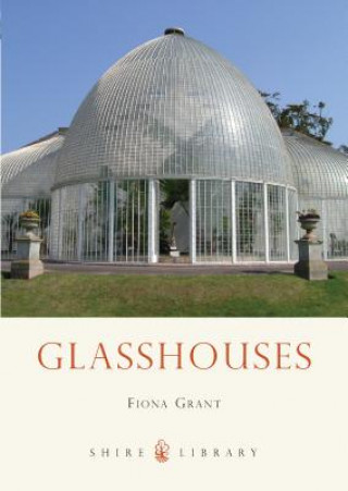 Knjiga Glasshouses Fiona Grant