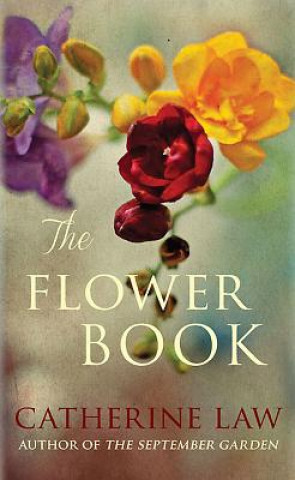 Livre Flower Book Catherine Law