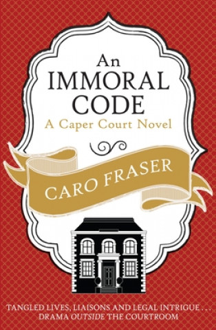 Knjiga Immoral Code Caro Fraser