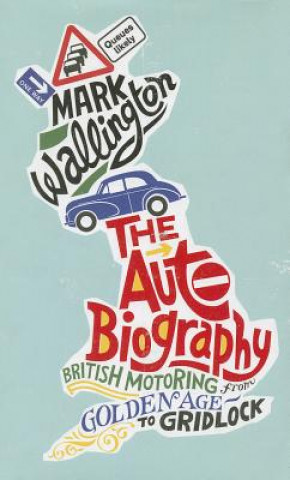 Könyv Auto Biography Mark Wallington