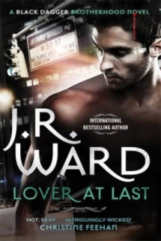 Könyv Lover at Last J R Ward