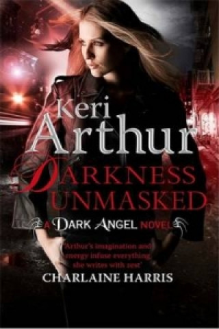 Книга Darkness Unmasked Keri Arthur