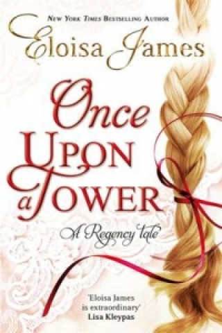 Kniha Once Upon a Tower Eloisa James