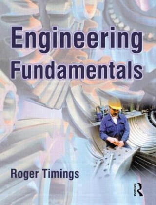 Kniha Engineering Fundamentals Roger Timings