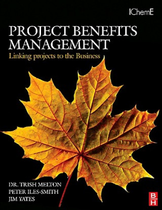 Kniha Project Benefits Management: Linking projects to the Business Melton