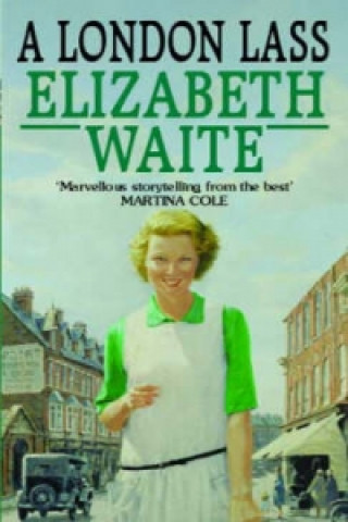 Kniha London Lass Elizabeth Waite