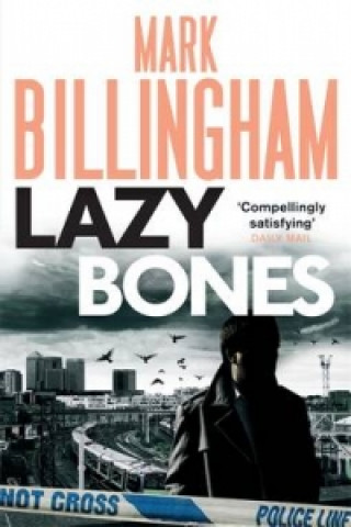 Kniha Lazybones Mark Billingham