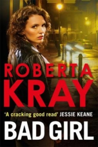 Libro Bad Girl Roberta Kray