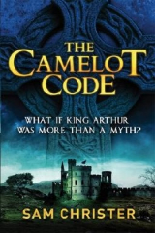 Kniha Camelot Code Sam Christer