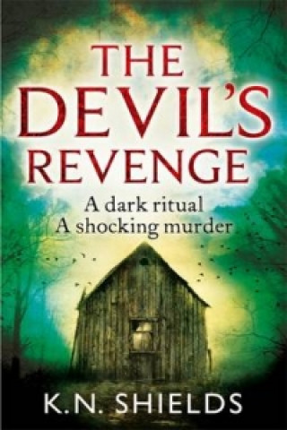 Knjiga Devil's Revenge K N Shields