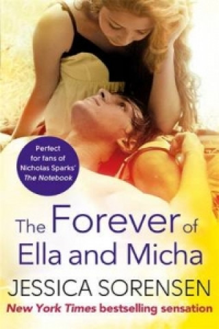 Kniha Forever of Ella and Micha Jessica Sorensen