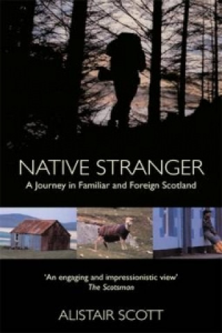 Kniha Native Stranger Scott Alastair