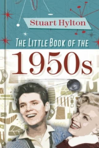 Книга Little Book of the 1950s Stuart Hylton