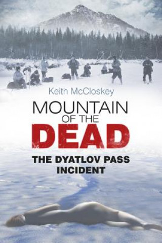 Könyv Mountain of the Dead Keith Mccloskey