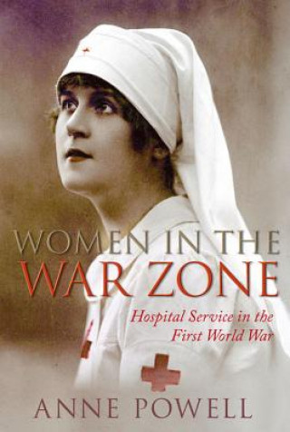 Kniha Women in the War Zone Anne Powell