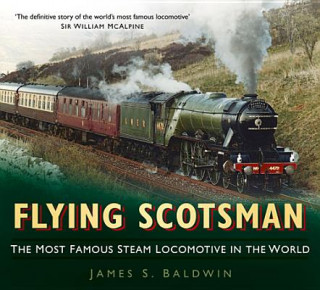 Kniha Flying Scotsman James S Baldwin