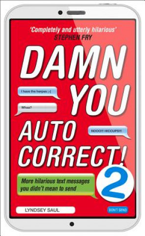 Книга Damn You Autocorrect! 2 Lyndsey Saul