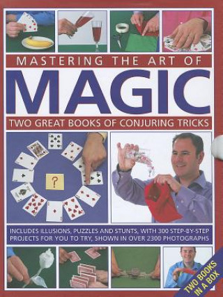 Könyv Mastering the Art of Magic: Two Great Books of Conjuring Tricks Nicholas Einhorn