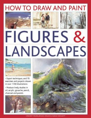Книга How to Draw and Paint Figures & Landscapes Vincent Milne