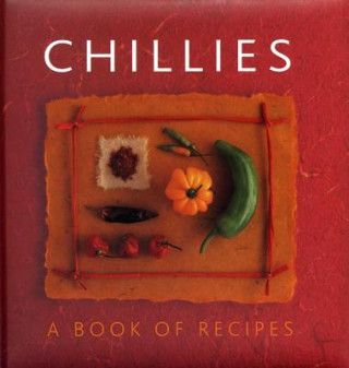 Carte Chillies: A Book of Recipes Helen Sudell