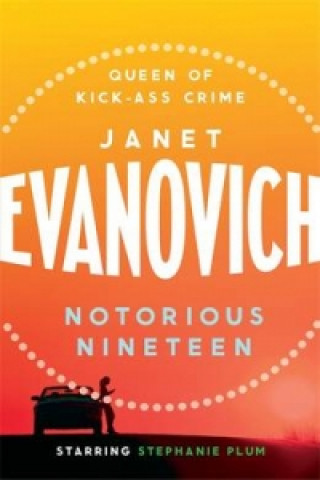 Книга Notorious Nineteen Janet Evanovich