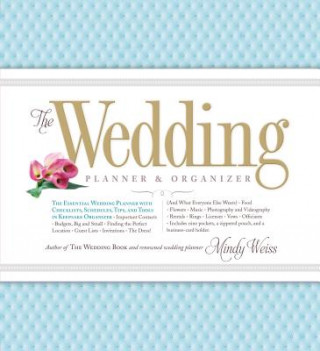 Kniha Wedding Planner & Organizer Mindy Weiss