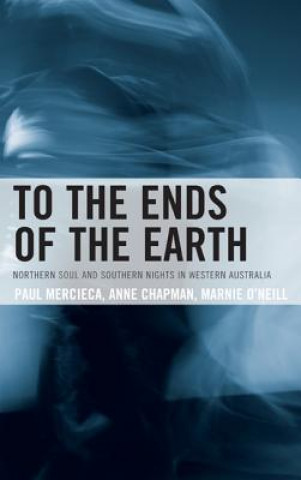 Carte To the Ends of the Earth Paul Mercieca