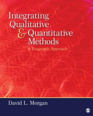 Carte Integrating Qualitative and Quantitative Methods David L Morgan