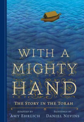Książka With a Mighty Hand Amy Ehrlich
