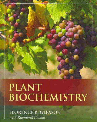 Knjiga Plant Biochemistry Florence Gleason