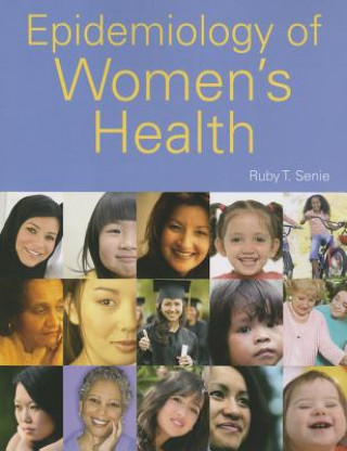 Kniha Epidemiology Of Women's Health Senie