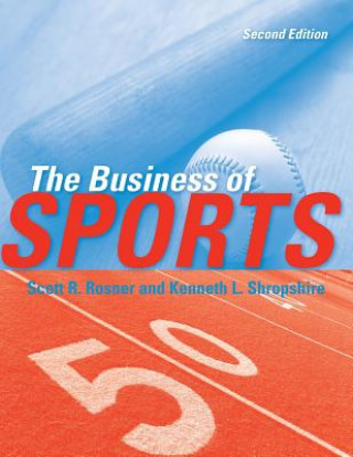 Könyv The Business Of Sports Scott Rosner