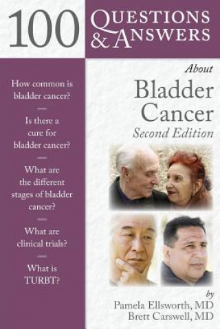 Kniha 100 Questions  &  Answers About Bladder Cancer Pamela Ellsworth